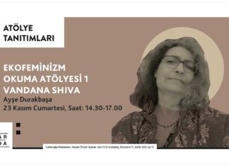 Ayşe Durakbaşa “Ekofeminizm Okuma Atölyesi”