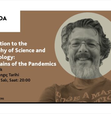 Güz Atölyesi-2: “Introduction to the Philosophy of Science and Epistemology: The Remains of the Pandemics”