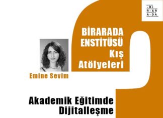 BİRARADA Enstitüsü Kış Atölyeleri: Akademik Eğitimde Dijitalleşme Atölyesi